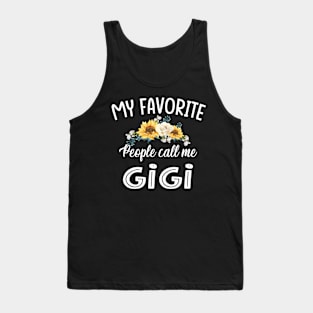 my favorite people call me gigi Tank Top